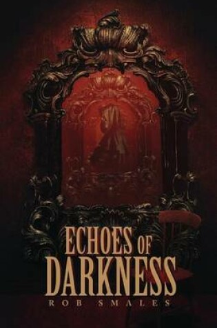 Cover of Echoes of Darkness