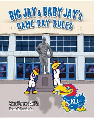 Book cover for Big Jay & Baby Jay's Game Day Rules