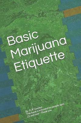 Book cover for Basic Marijuana Etiquette