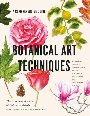 Botanical Art Techniques by American Society of Botanical Artists