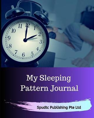 Book cover for My Sleeping and Dream Pattern Journal