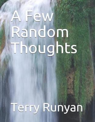 Book cover for A Few Random Thoughts