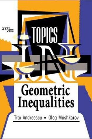 Cover of Topics in Geometric Inequalities