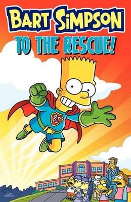 Book cover for Bart Simpson to the Rescue!
