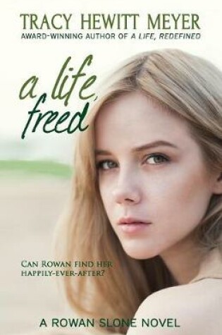Cover of A Life, Freed