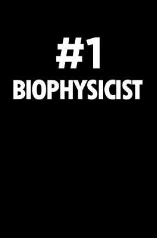 Cover of Number 1 Biophysicist