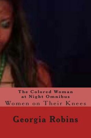 Cover of The Colored Woman at Night Omnibus