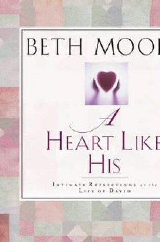 Cover of A Heart Like His