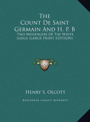Book cover for The Count de Saint Germain and H. P. B