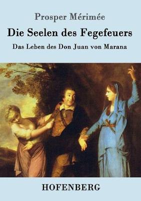 Book cover for Die Seelen des Fegefeuers