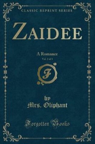 Cover of Zaidee, Vol. 2 of 3