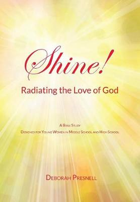 Book cover for Shine! Radiating the Love of God