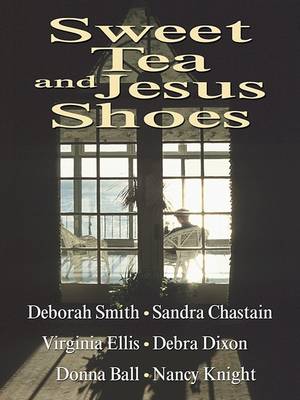 Book cover for Sweet Tea and Jesus Shoes