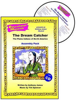 Book cover for The Dream Catcher - The Plains Indians of North America (Assembly Pack)