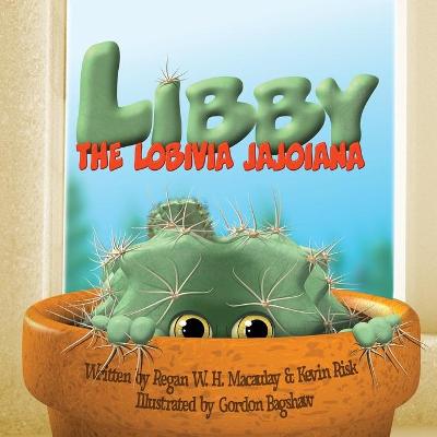 Book cover for Libby the Lobivia Jajoiana