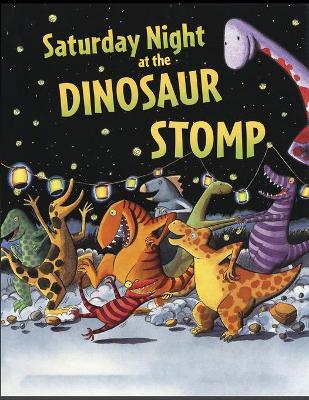 Book cover for Saturday Night at the Dinosaur Stomp