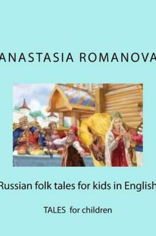 Cover of Russian folk tales for kids in English