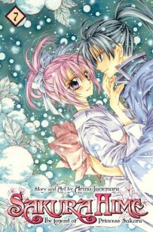 Cover of Sakura Hime: The Legend of Princess Sakura, Vol. 7