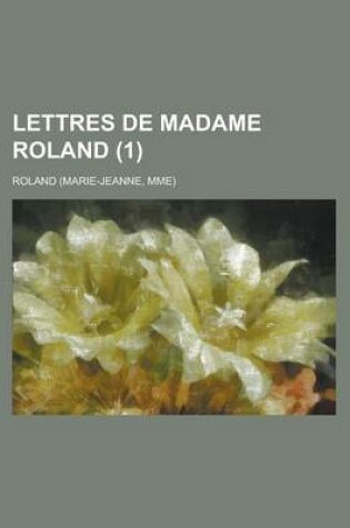 Cover of Lettres de Madame Roland (1)