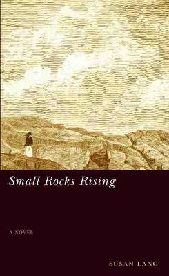 Book cover for Small Rocks Rising