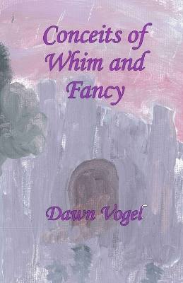 Book cover for Conceits of Whim and Fancy