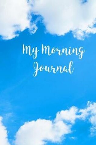 Cover of My Morning Journal