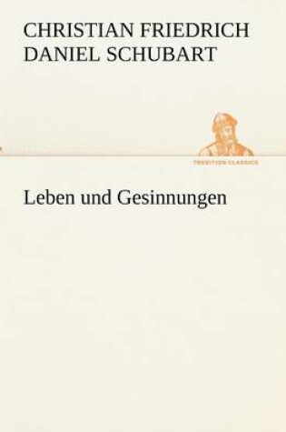 Cover of Leben Und Gesinnungen