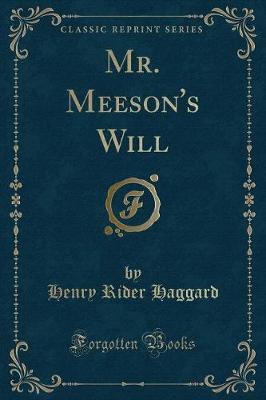 Book cover for Mr. Meeson's Will (Classic Reprint)