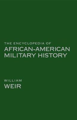 Book cover for The Encyclopedia of African American Military History