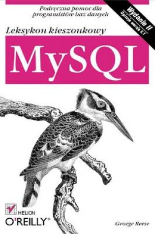 Cover of MySQL. Leksykon Kieszonkowy. II Wydanie