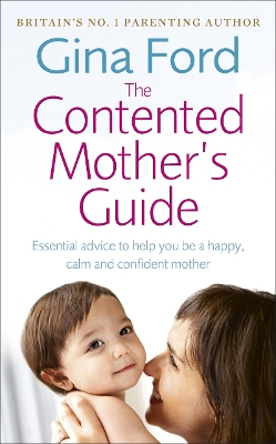 Book cover for The Contented Mother’s Guide