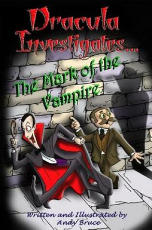 Cover of Dracula Investigates the Mark of the Vampire