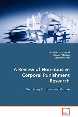 Book cover for A Review of Non-abusive Corporal Punishment Research