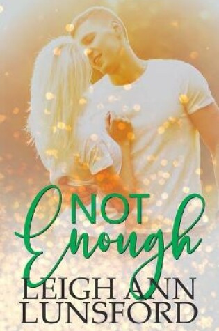 Cover of Not Enough