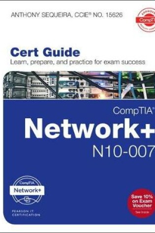 Cover of CompTIA Network+ N10-007 Cert Guide