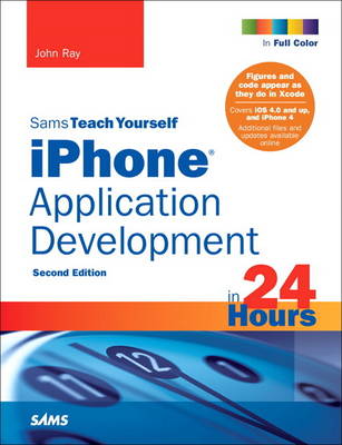 Book cover for Sams Teach Yourself iPhone Application Development in 24 Hours