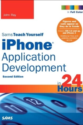 Cover of Sams Teach Yourself iPhone Application Development in 24 Hours