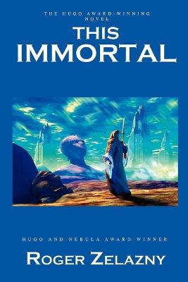Book cover for This Immortal