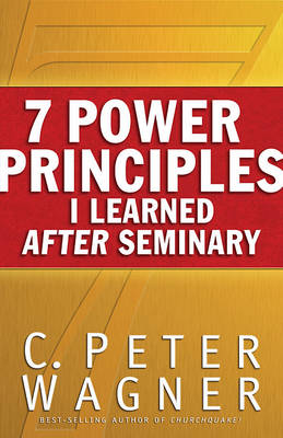 Book cover for 7 Power Principles I Learned After Seminary