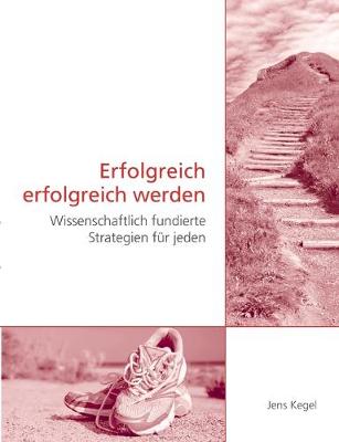 Book cover for Erfolgreich erfolgreich werden