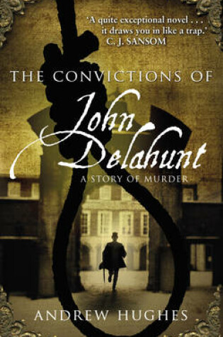 Cover of The Convictions of John Delahunt