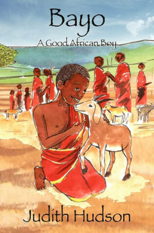 Cover of Bayo A Good African Boy