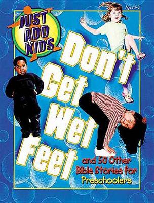 Book cover for Don't Get Wet Feet