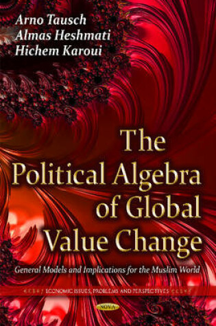 Cover of Political Algebra of Global Value Change