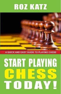 Book cover for Start Playing Chess Today!