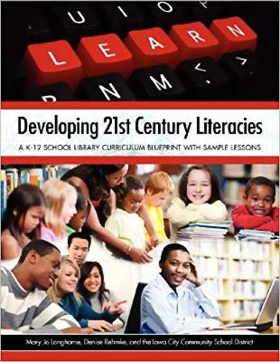 Book cover for Developing 21st Century Literacies