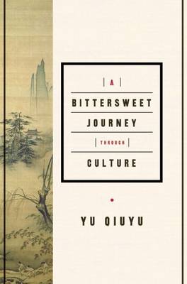 Cover of A Bittersweet Journey Through Culture