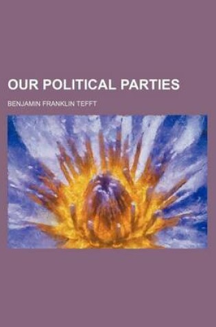 Cover of Our Political Parties