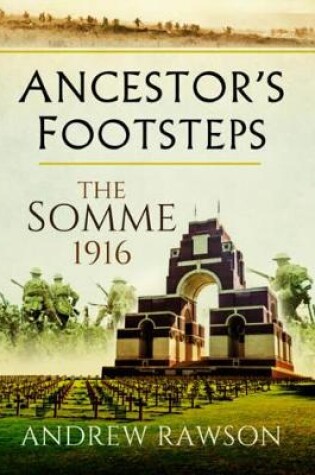 Cover of Ancestor's Footsteps: The Somme 1916