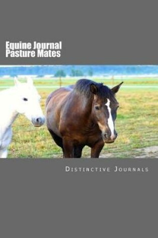 Cover of Equine Journal Pasture Mates